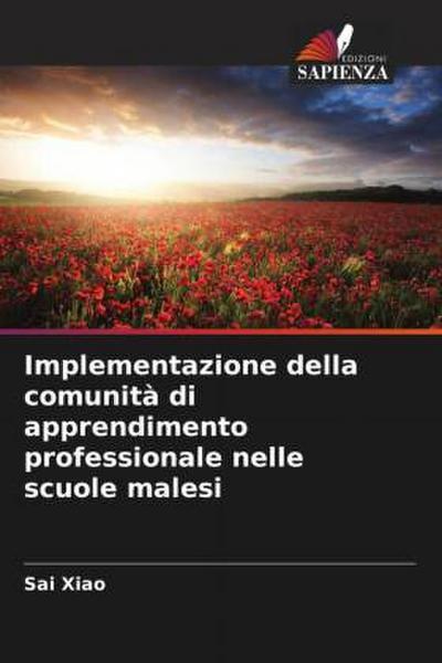 Implementazione della comunità di apprendimento professionale nelle scuole malesi