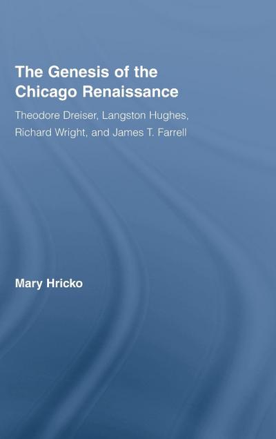 The Genesis of the Chicago Renaissance
