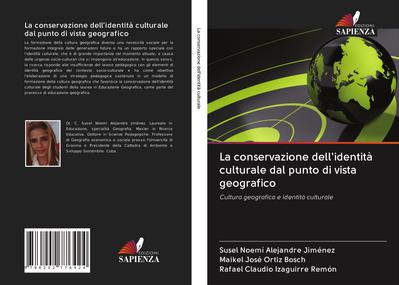 La conservazione dell’identità culturale dal punto di vista geografico