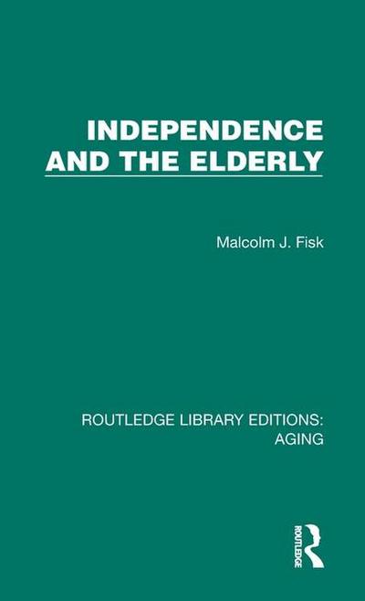 Independence and the Elderly