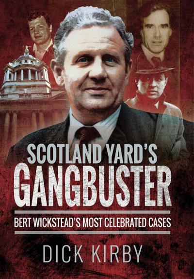 Scotland Yard’s Gangbuster
