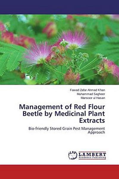 Management of Red Flour Beetle by Medicinal Plant Extracts