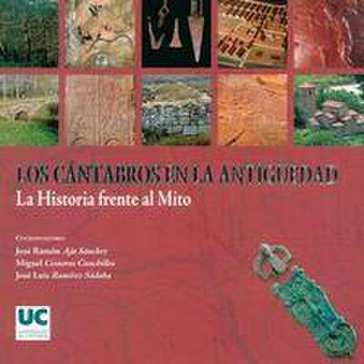 Los cántabros en la Antigüedad : la historia frente al mito