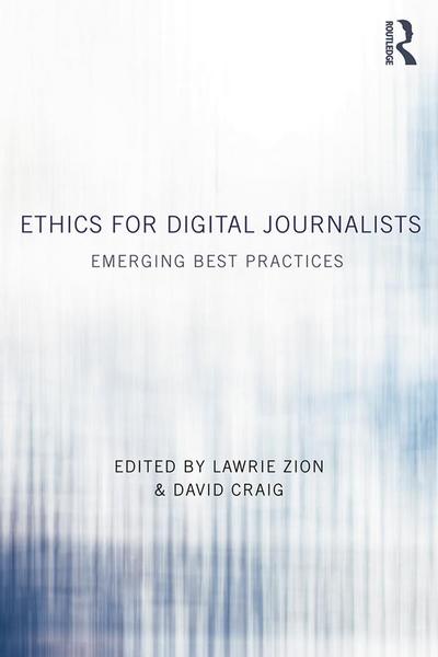 Ethics for Digital Journalists