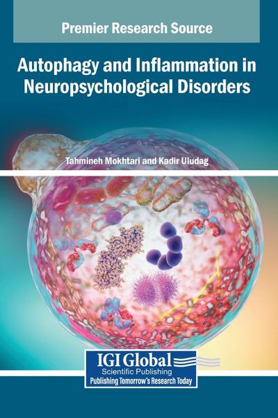 Autophagy and Inflammation in Neuropsychological Disorders