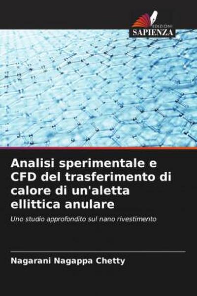 Analisi sperimentale e CFD del trasferimento di calore di un’aletta ellittica anulare