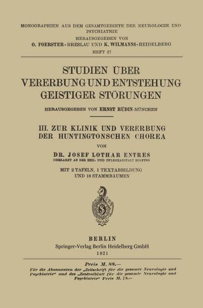 III. Zur Klinik und Vererbung der Huntingtonschen Chorea