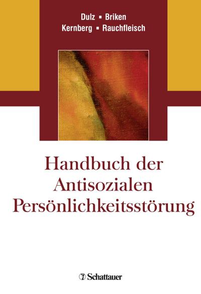 Handbuch der Antisozialen Persönlichkeitsstörung