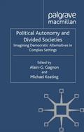 Political Autonomy and Divided Societies