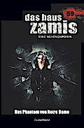 Das Haus Zamis 59 - Das Phantom von Notre Dame