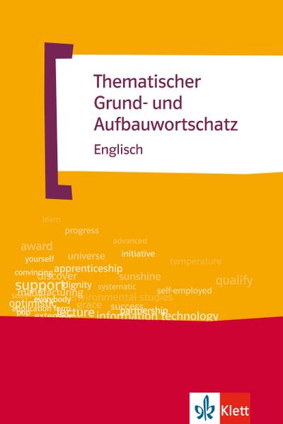 Thematischer Grund- und Aufbauwortschatz Englisch