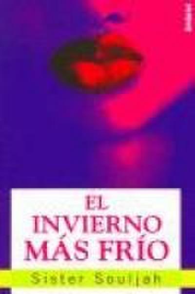 Souljah, S: Invierno más frío