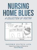 Nursing Home Blues