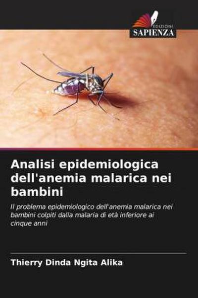 Analisi epidemiologica dell’anemia malarica nei bambini