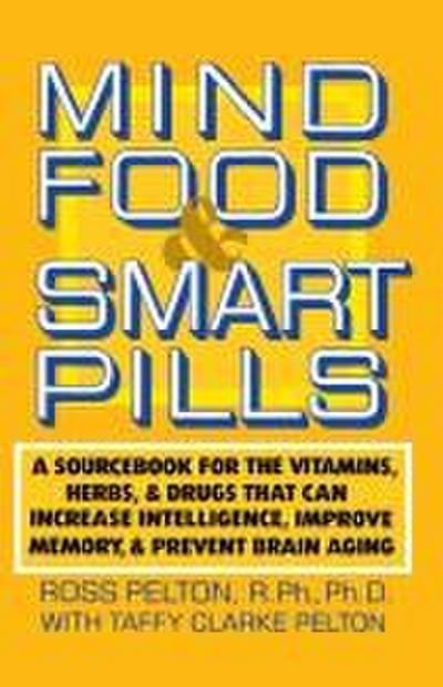 Mind Food and Smart Pills