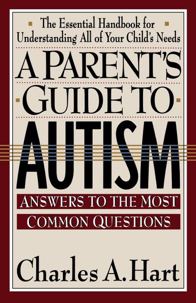 A Parent’s Guide to Autism