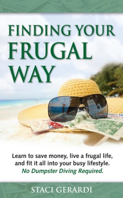 Finding Your Frugal Way