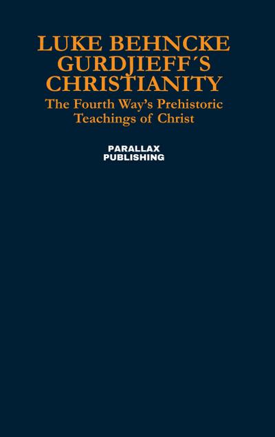 Gurdjieff’s Christianity