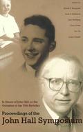 PROCEEDINGS OF THE JOHN HALL SYMPOSIUM