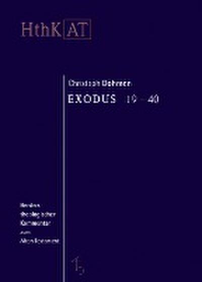 Exodus 19 - 40