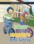 Bobby and Mandee’s Bike Safety
