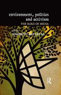 Environment, Politics and Activism