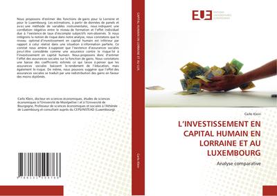L’INVESTISSEMENT EN CAPITAL HUMAIN EN LORRAINE ET AU LUXEMBOURG