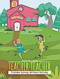 Teacher Teacher