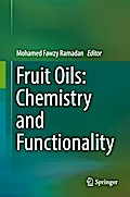 Fruit Oils: Chemistry and Functionality
