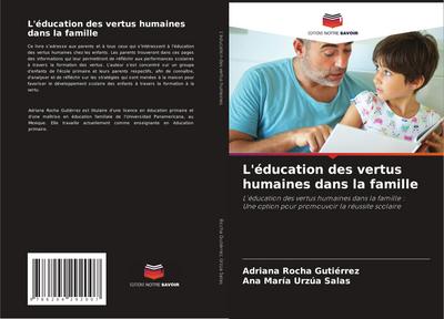 L’éducation des vertus humaines dans la famille