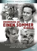 Erinnerung an einen Sommer in Berlin