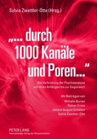 ’...durch 1000 Kanäle und Poren’