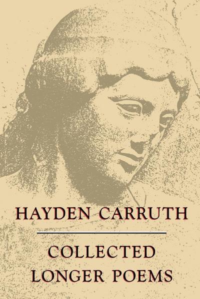 Collected Longer Poems