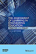 The Assessment of Learning in Engineering Education