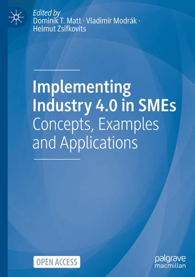 Implementing Industry 4.0 in SMEs