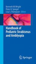 Handbook of Pediatric Strabismus and Amblyopia