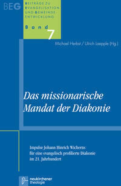 Das missionarische Mandat der Diakonie