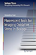 Fluorescent Tools for Imaging Oxidative Stress in Biology