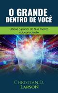 O Grande Dentro de Você (Traduzido)