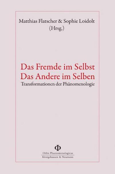 Das Fremde im Selbst - Das Andere im Selben