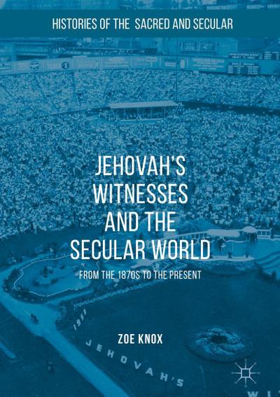 Jehovah’s Witnesses and the Secular World