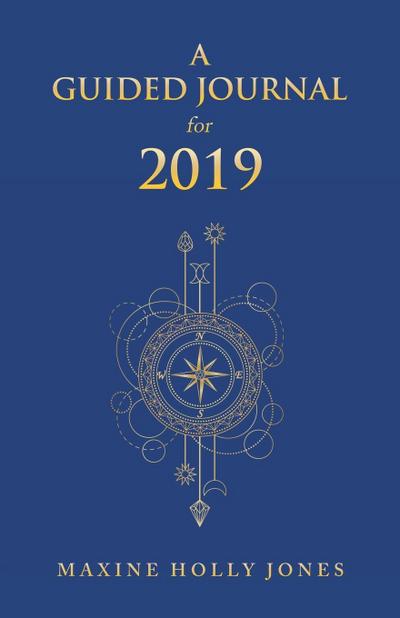 A Guided Journal for 2019