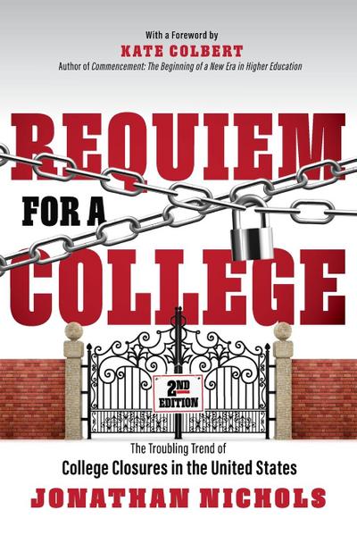 Requiem for a College