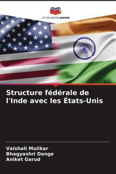 Structure fédérale de l’Inde avec les États-Unis