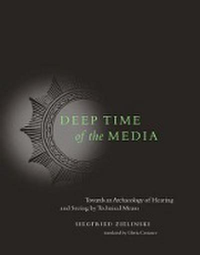 Deep Time of the Media