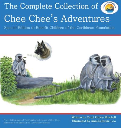 The Complete Collection of Chee Chee’s Adventures