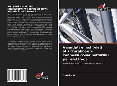 Vanadati e molibdati strutturalmente connessi come materiali per elettrodi