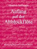 Anfang auf der Altblockflöte