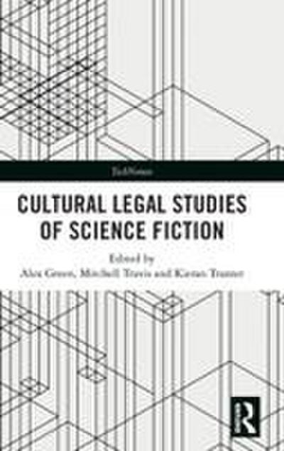 Cultural Legal Studies of Science Fiction