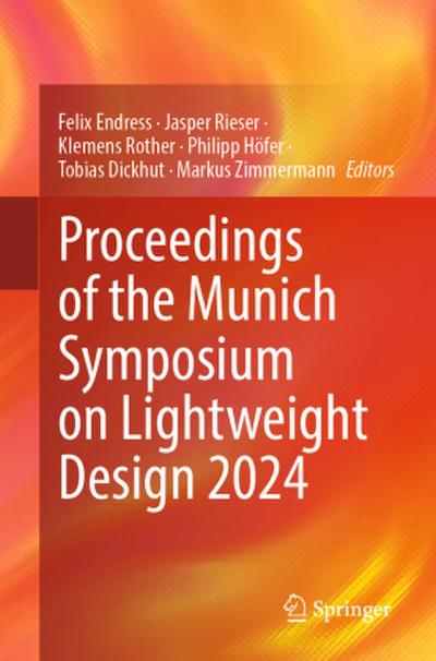 Proceedings of the Munich Symposium on Lightweight Design 2024